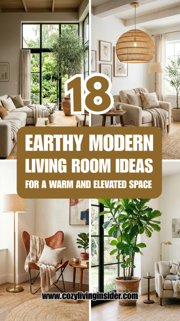 18 Earthy Modern Living Room Ideas for a Warm and Elevated Space