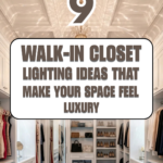 9 Walk-In Closet Lighting Ideas That Make Your Space Feel Luxury