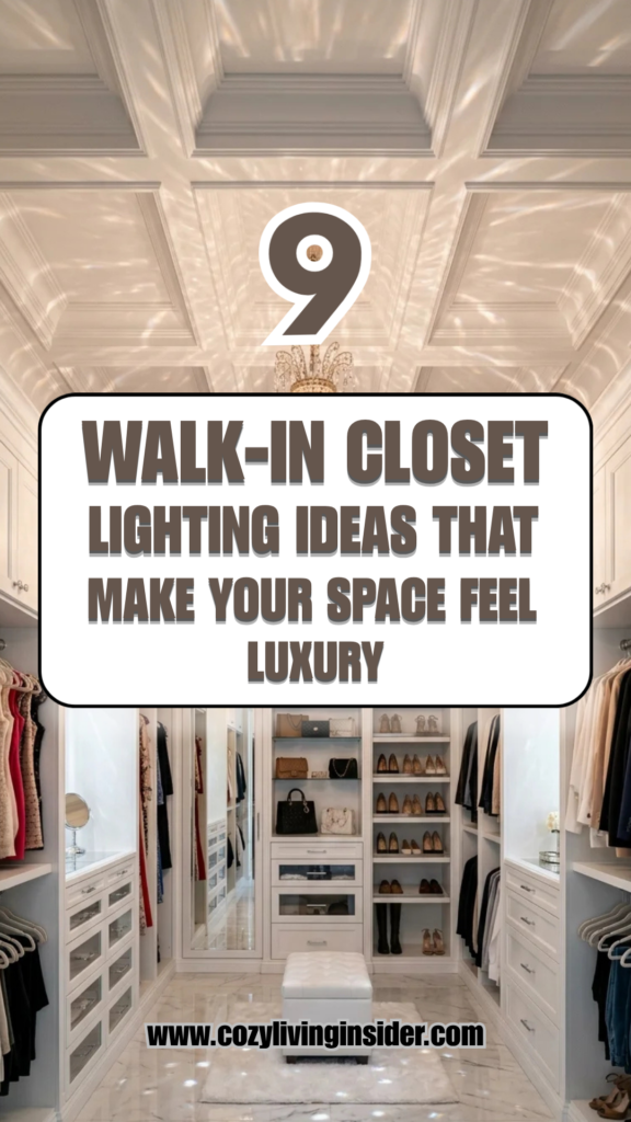 9 Walk-In Closet Lighting Ideas That Make Your Space Feel Luxury