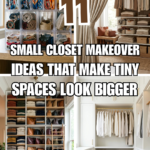 11 Small Closet Makeover Ideas That Make Tiny Spaces Look Bigger