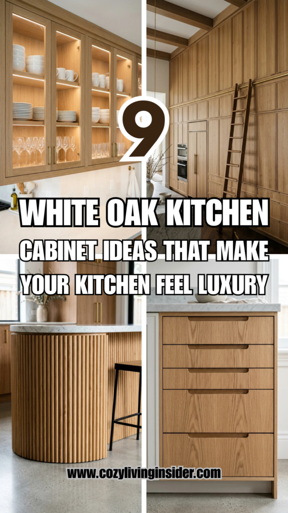 9 White Oak Kitchen Cabinet Ideas That Make Your Kitchen Feel Luxury
