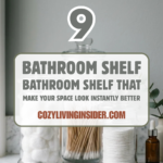 9 Bathroom Shelf Decor Ideas That Make Your Space Look Instantly Better