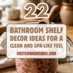 22 Bathroom Shelf Decor Ideas for a Clean and Spa-Like Feel