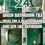 24 Green Bathroom Tile Ideas for a Beautiful and Spa-Like Bathroom