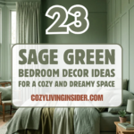 23 Sage Green Bedroom Decor Ideas for a Cozy and Dreamy Space