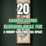 20 Dark Academia Bedroom Ideas for a Moody and Timeless Space