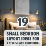 19 Small Bedroom Layout Ideas for a Stylish and Functional Room