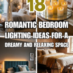 18 Romantic Bedroom Lighting Ideas for a Dreamy and Relaxing Space