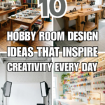 10 Hobby Room Design Ideas That Inspire Creativity Every Day