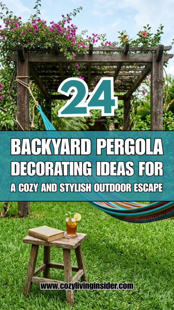 24 Backyard Pergola Decorating Ideas for a Cozy and Stylish Outdoor Escape