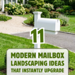 11 Modern Mailbox Landscaping Ideas That Instantly Upgrade Curb Appeal